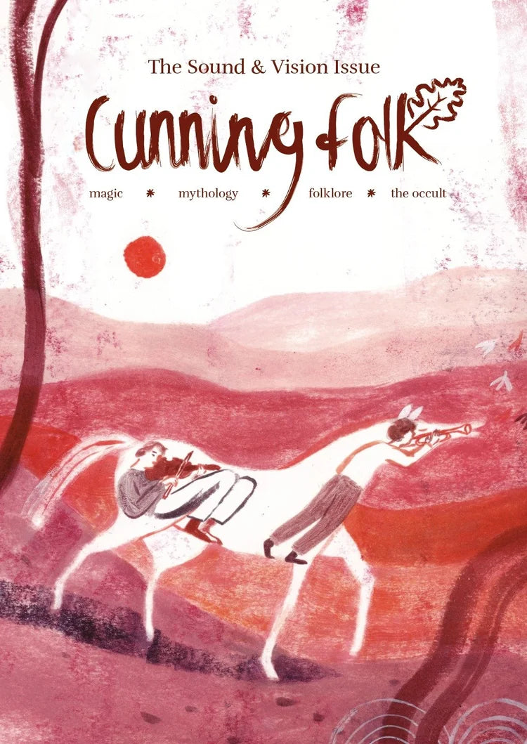 Cunning Folk Magazine - The Sound & Vision Issue