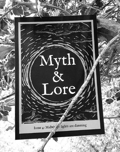 Myth & Lore Zine - Issue 4: Midwinter Lights Are Dimming