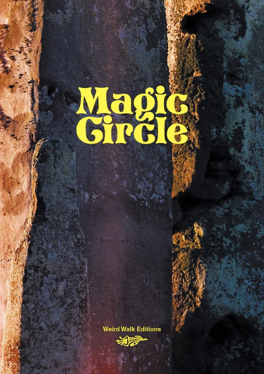 Weird Walk - Magic Circle