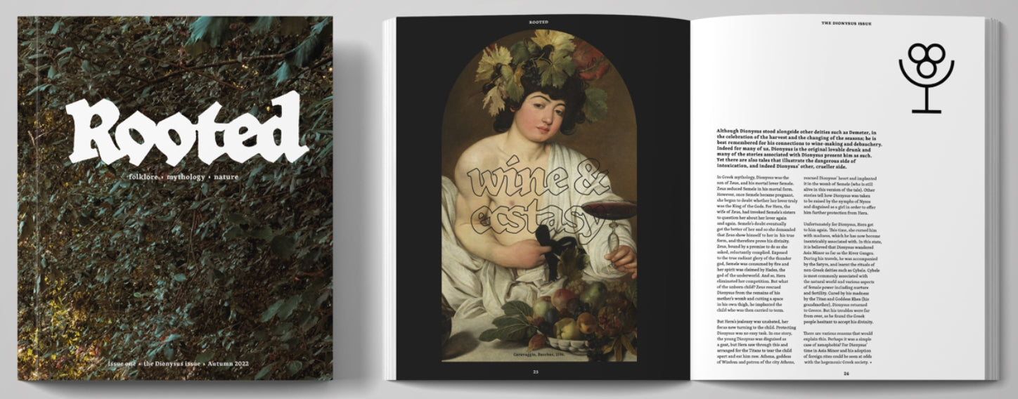 Rooted Magazine Issue 1 - The Dionysus Issue
